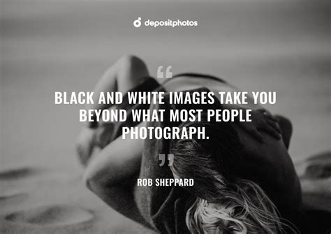 black and white quotes about love|50 Inspirational Black and White Photography Quotes.